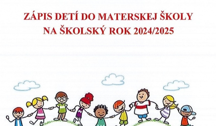 Zápis detí do materskej školy na školský rok 2024/2025